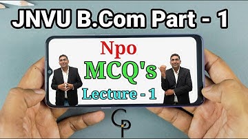 NPO - Not for profit organisation (Multiple Choice Questions) || Lecture - 1|| JNVU B.Com Part - 1