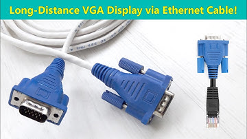 Send VGA Video Over Ethernet Cable (Up to 100ft / 30m) – DIY Long-Distance Display