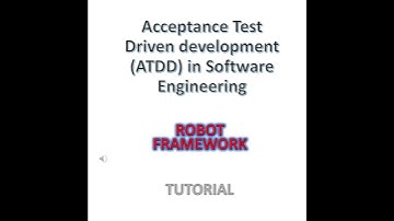 Acceptance Test Driven Development ATDD - Python Robot Framework - Tutorial - Testing Labs A to Z S7