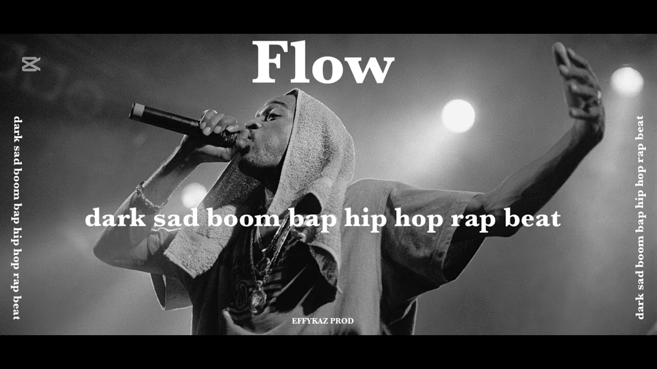 Flow...Darksad boom bap hip hop rap beat.