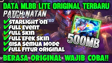 Data Ml Lite Original 700MB Patch Transformers |Full Event |mlbb lite | Cara Atasi Lag & Patah Patah