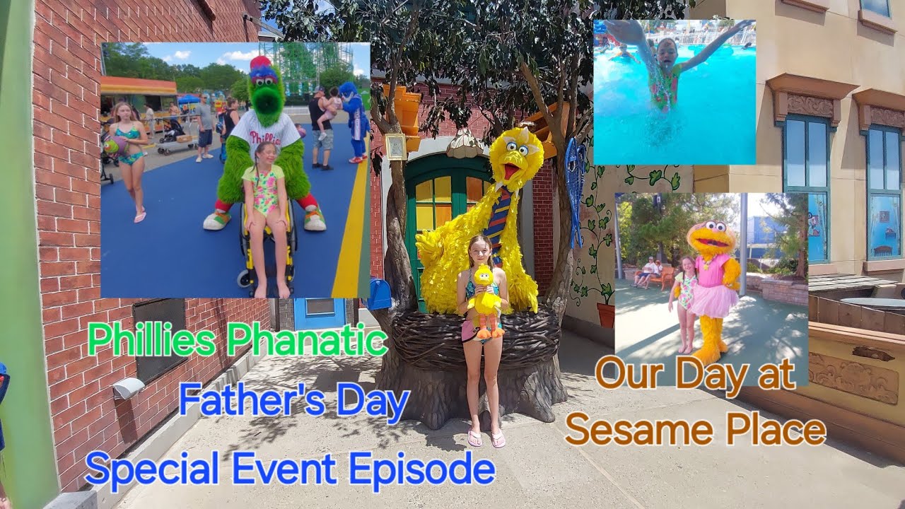 Our Day at Sesame Place | Sesame Street Characters | Phillies Phanatic ...