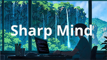 Sharp Mind - Coding Music for Deep Work