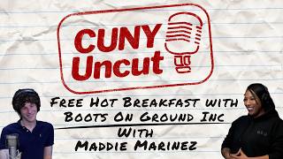 Free Hot Breakfast with Boots On Ground Inc | CUNY Uncut