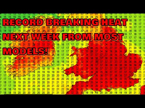 Record Breaking Heat Next Week from Most Models! 14th July 2022