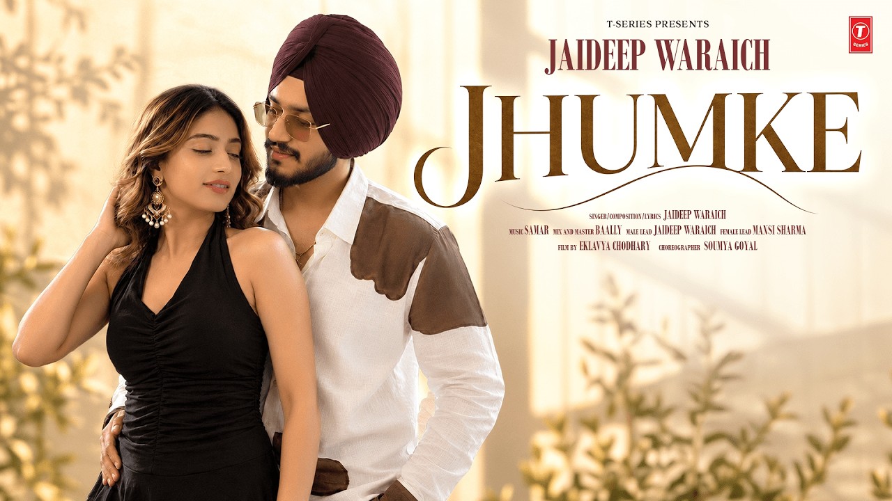 Jhumke Lyrics — JAIDEEP WARAICH | Lyrixwala Jhumke Lyrics by JAIDEEP WARAICH