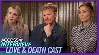 Elizabeth Olsen & Lily Rabe Detail Harrowing Love & Death Axe Murder Scene