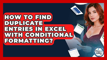 How To Find Duplicate Entries In Excel With Conditional Formatting? - Docs and Sheets Pro