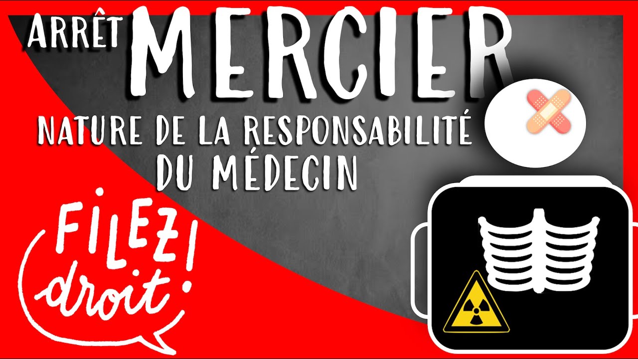 Arrêt Mercier, Cass., 20 mai 1936, responsabilité du médecin envers ses patients