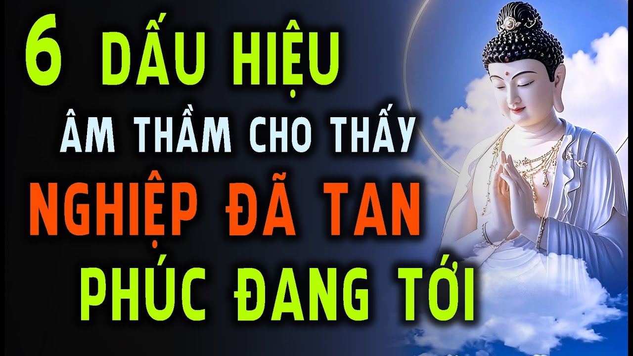 6 Dấu Hiệu Âm Thầm Bạn Đã Trả Xong Nghiệp - Phúc Đang Gỏ Cửa