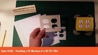 Open SCAD - Creating a 2D Mockup of a 3D STL File!