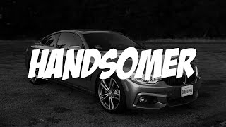 Russ - HANDSOMER (Lyric video)