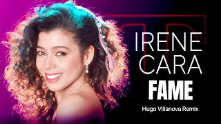 Irene Cara - Fame (Hugo Villanova Remix)