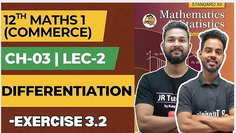 12th Maths 1(Commerce) | Chapter 3 | Differentiation | Exercise 3.2 | Lecture 2 | Maharashtra Board 