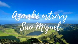 São Miguel - Azores