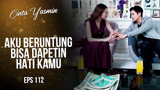 Romeos Beautiful Words To Yasmin  Cinta Yasmin  Eps112 13