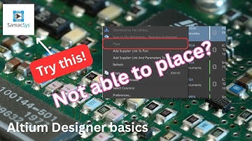 How to add components in Altium designer with ease using SamacSys library loader.