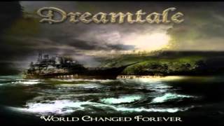 Video thumbnail of "Dreamtale - World Changed Forever - BG sub"