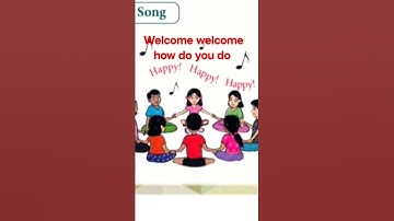 welcome welcome how do you do || ennum EZHUTHUM 4th and 5th standard || ENGLISH