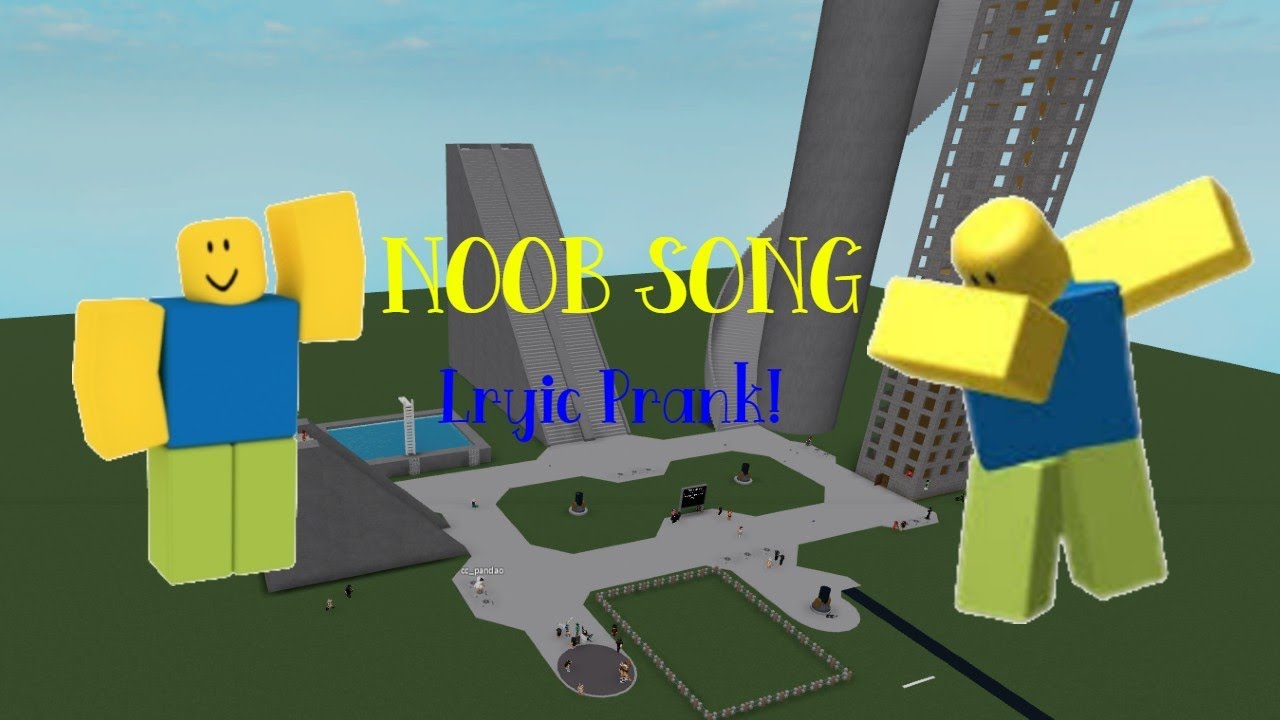 ROBLOX NOOB SONG Lyric Prank YouTube 