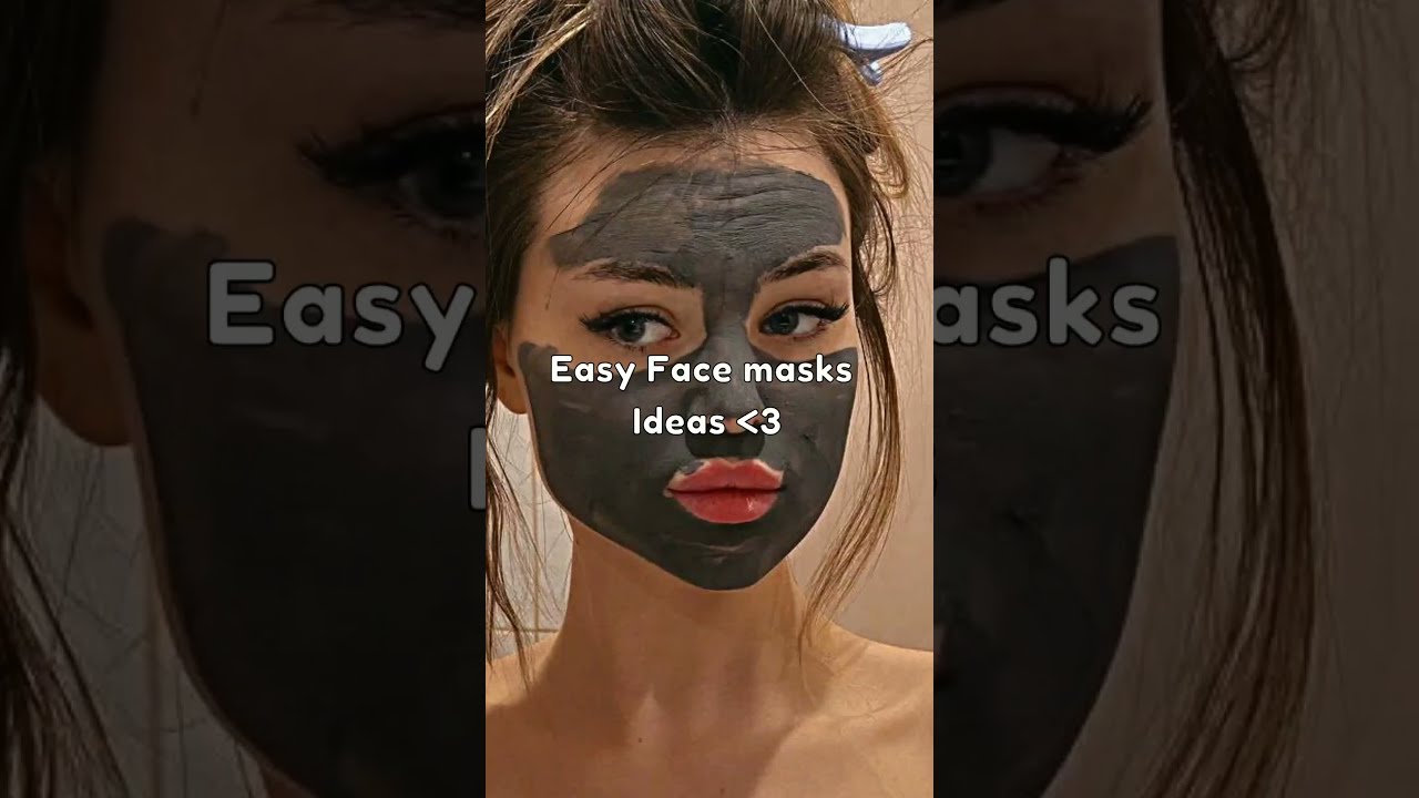 Homemade Face Masks Ideas