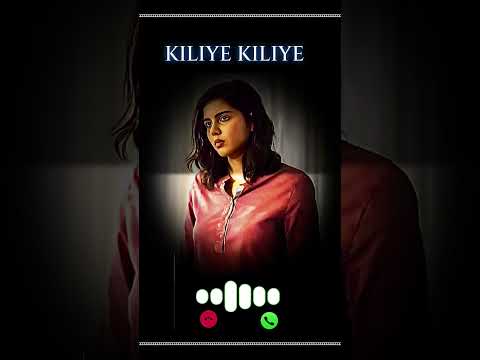 Kiliye Kiliye Song Ringtone Lokah Movie BGM Trending Ringtone Bgm Ringtones Viral Ringtone
