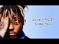 Juice WRLD - Lose You Lyrics | Unreleased