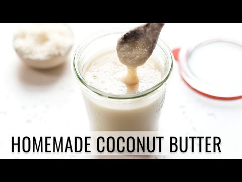 HOW TO MAKE COCONUT BUTTER | budget-friendly & easy