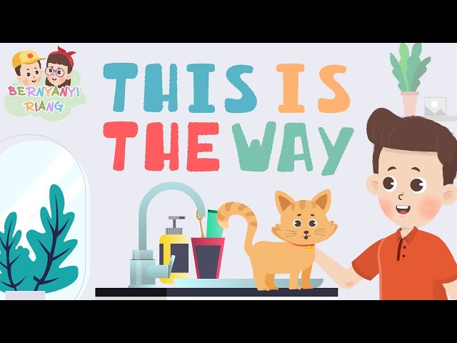 AYO PELAJARI CARANYA LEWAT LAGU - THIS IS THE WAY | KID SONG,  LAGU ANAK BHS INGGRIS class=