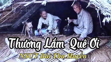 Thương Lắm Quê Ơi, NSƯT Bùi Thu Huyền hát Dân ca Nghệ Tĩnh tuyệt hay