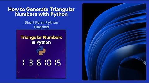 Python Triangular Numbers Tutorial | Generate First 15 Triangular Numbers for Beginners