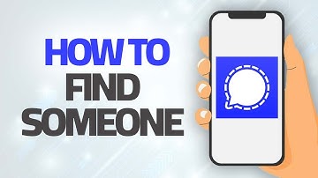 How To Find Someone On Signal App | Step By Step