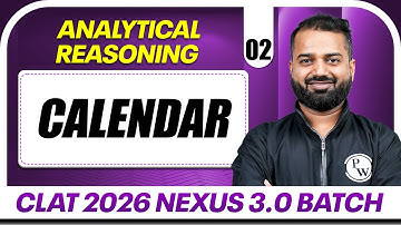 Analytical Reasoning 02 : Calendar | CLAT 2026 Free Preparation