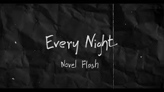 Novel Flash - Every Night (Prod. Vino Ramaldo)