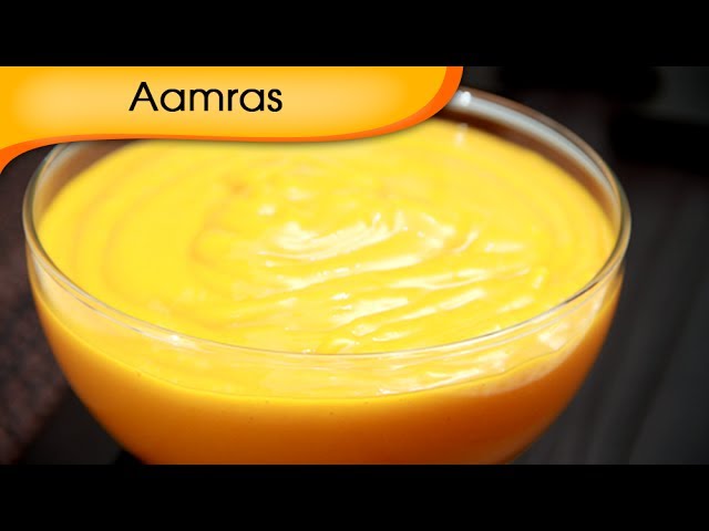 Aamras Recipe - How To Make Aamras At Home - Mango Dessert Recipe - Summer Special | Rajshri Food