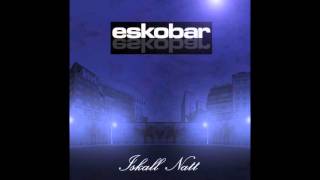 Eskobar - Iskall Natt