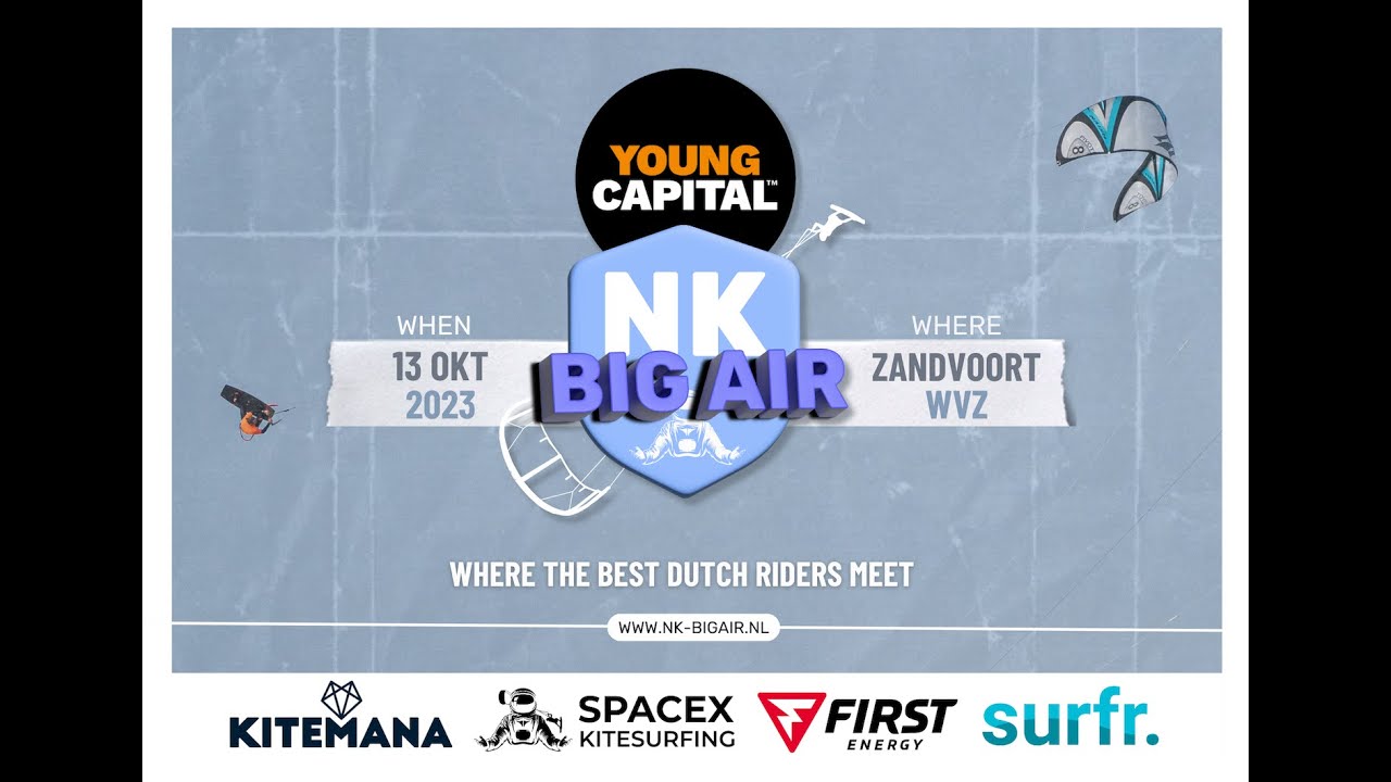 YoungCapital NK Big Air Kitesurfen 2023 || Nederlands Kampioenschap Kitesurfen