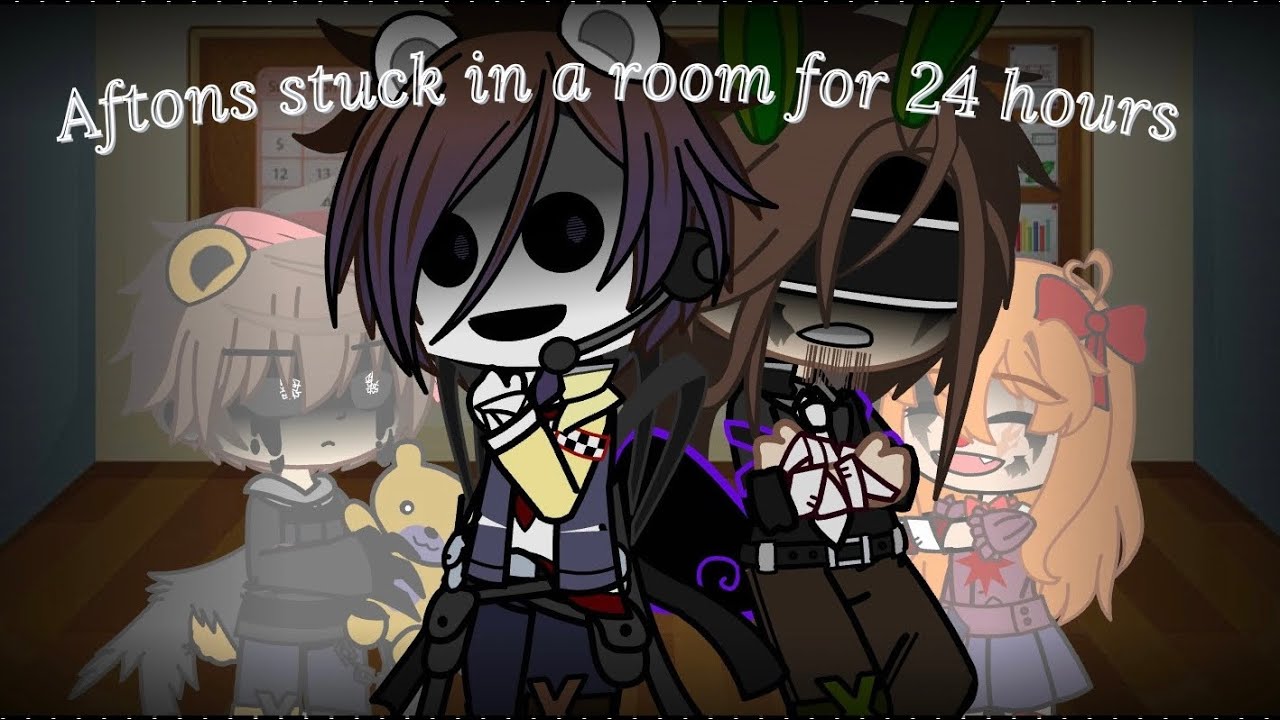 Aftons stuck in a room for 24 hours | Gacha FNaF // My AU (re-upload ...