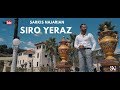 Sarkis najarian  siro yeraz  official music 4k