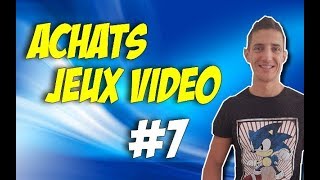 Achats jeux vidéo #7