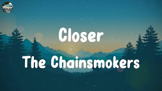 The Chainsmokers - Closer [Mix Lyrics] Sean Paul, Maroon 5, Stephen Sanchez