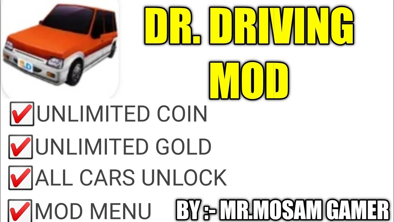 dr driving mod apk || Dr driving mod menu @MRMOSAMGAMER - YouTube