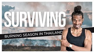 surviving burning season in thailand | mindful travel tips