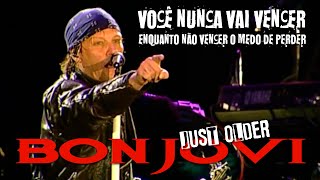 Bon Jovi - Just Older (Legendado em Português)