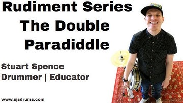 Stuart Spence - Double Paradiddle Drum Lesson - How to play Rudiments