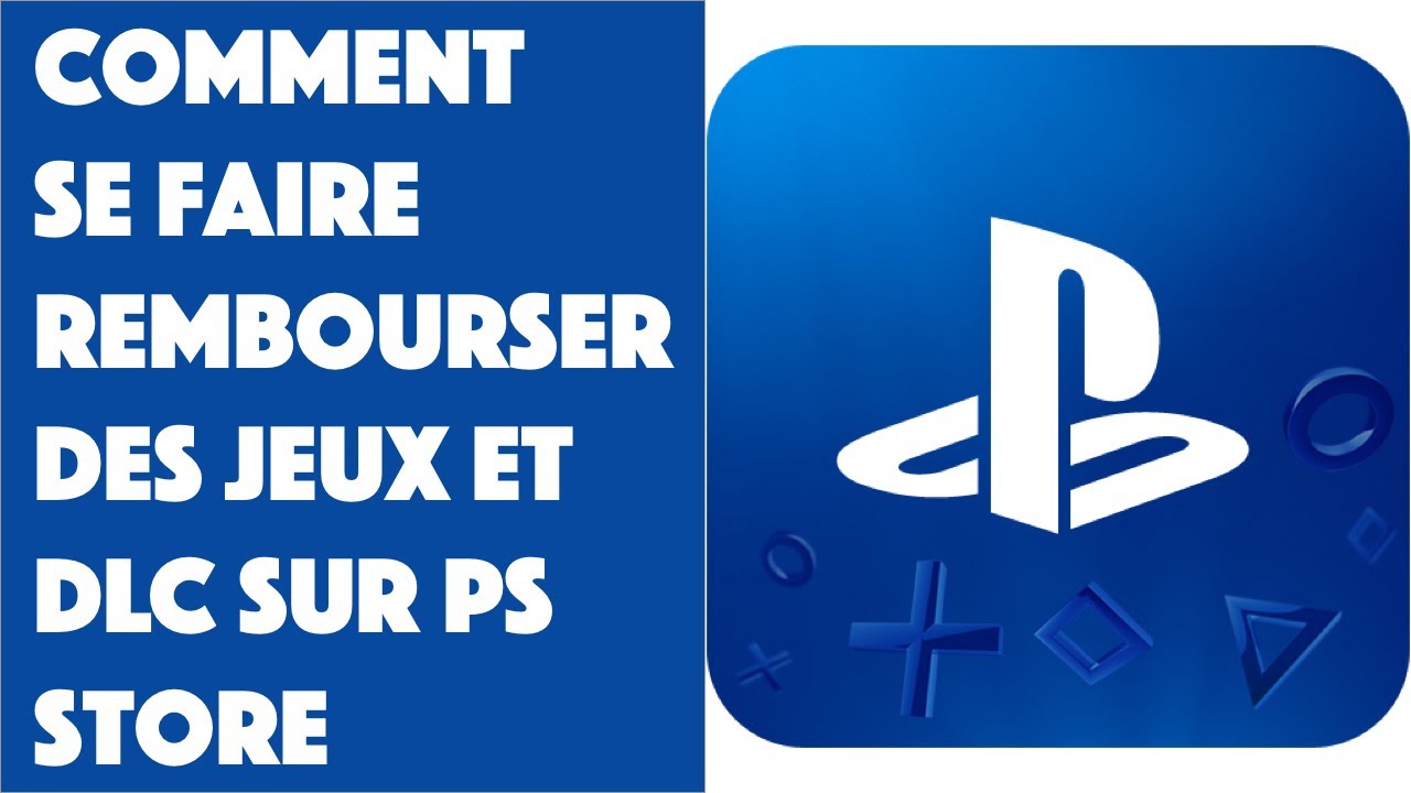 Comment se faire rembourser des jeux et DLC sur PS
