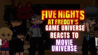 FNAF Game Characters React to their Movie Universe!