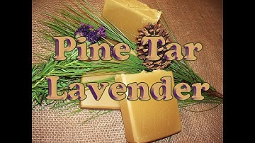 Making Pine Tar & Lavender (Tips Included) Cold Process Soap