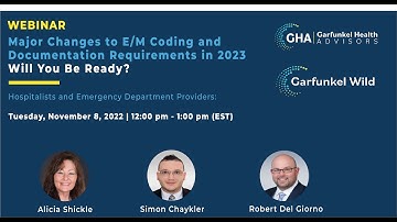 Webinar | Major Changes to E/M Coding and Documentation Requirements in 2023 – Hospitalists