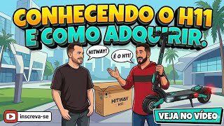 H11 HITWAY! 😱 EXCLUSIVO: TUDO SOBRE O H11 E COMO COMPRAR DIRETO! (EP.1)